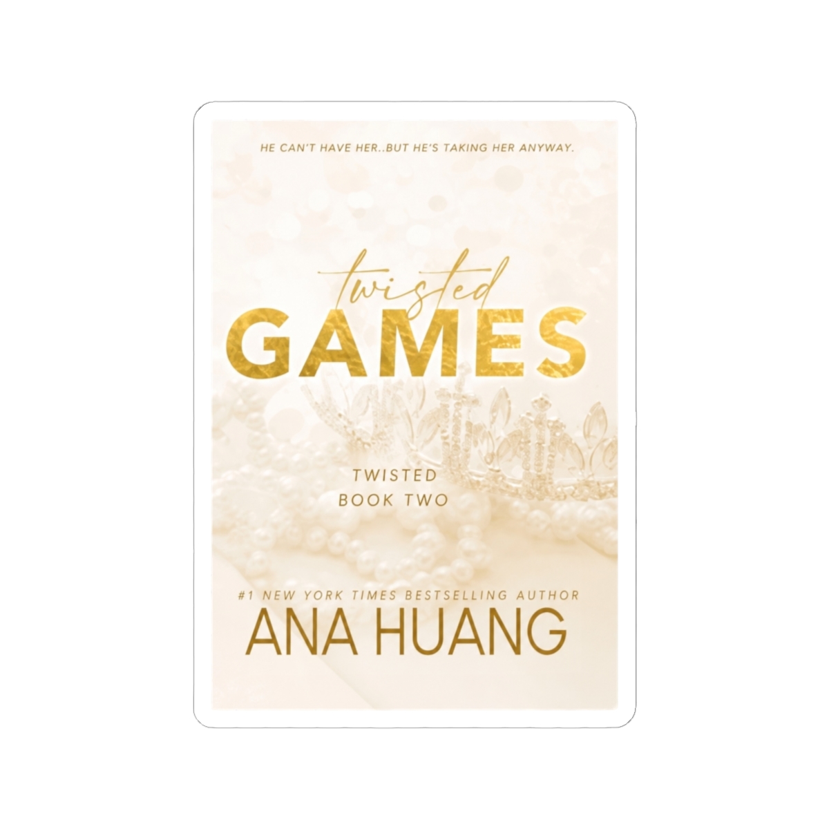 Twisted Games Ana Huang Book Sticker - alternate angle 2, merchandise